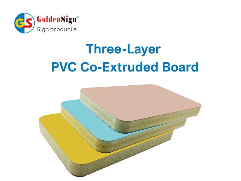 E toru-Layer PVC Co-Extruded Board Manufacturer | Goldensign PVC Foam Poari wheketere
